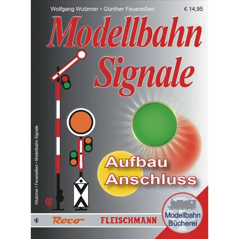 Offre Limitée Revue Technique Montage et branchement des signaux de chemins de fer ROCO 81392