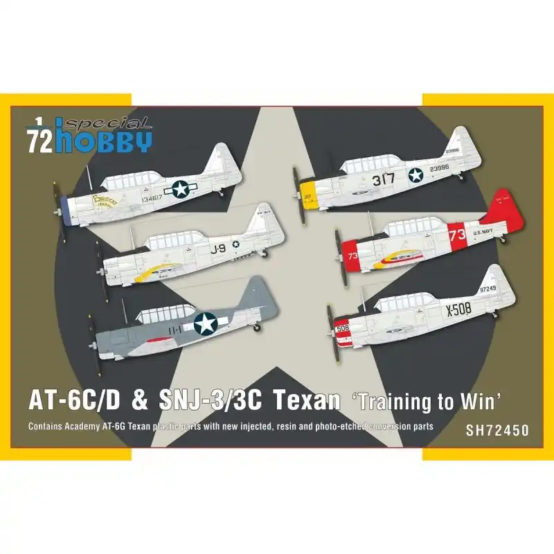 SPECIAL HOBBY 72450 MAQUETTE AVION AT-6C/D & SNJ-3/3C TEXAN "TRAINING TO WIN" 1/72 Pas Cher