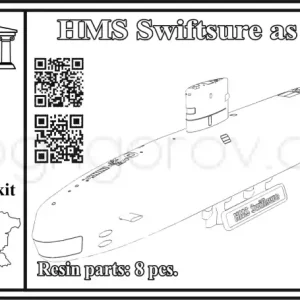 Réduction NEW! OKB Grigorov N350067 HMS Swiftsure - as Build (3D-Printed)