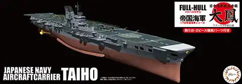 Fujimi 451541 KG-18 Japanese Navy Aircraft Carrier Taiho Full Hull Nouvelle Collection