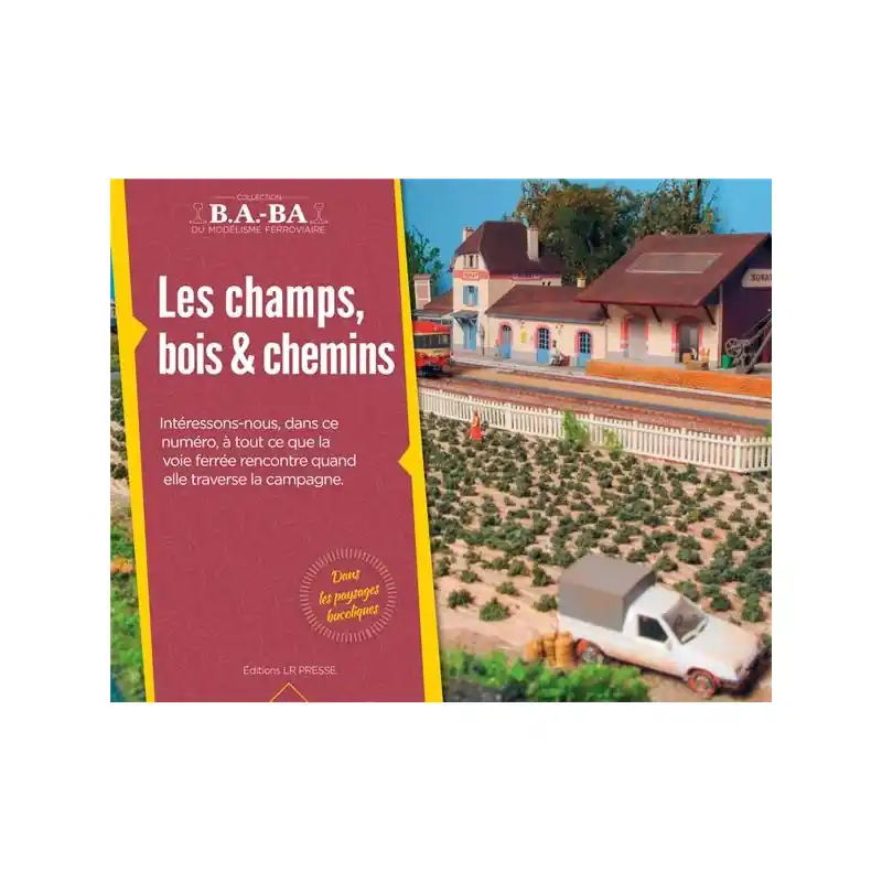Achat Immédiat Les champs, bois et chemins Tome 15