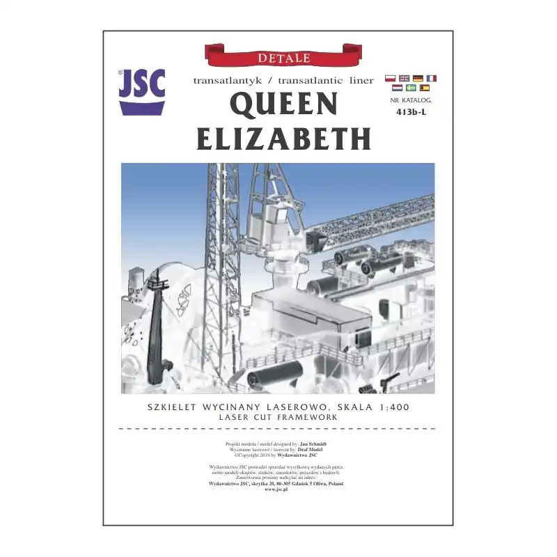 JSC 413b-L Szkielet Wycinany Laserowo Do Statku Queen Elizabeth Seulement Aujourd'hui