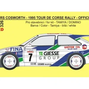 Jusqu'à Épuisement Des Stocks Rejimodel 326 Ford Escort RS Cosworth - Official Ford Rally Team Tour De Corse 1995 (for Tamiya and Domino Kits)