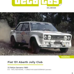 Decalcas DEC026 Fiat 131 Abarth sponsored by Jolly Club 1980 (for Italeri and Revell Kits) Top Vente