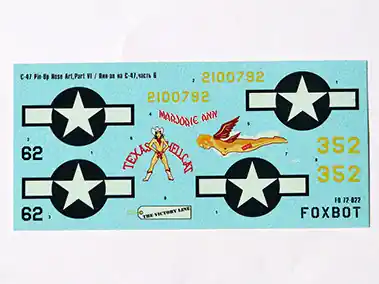 Prix Promo FOXBOT 72-022A Douglas C-47 Skytrain/Dakota Pin-Up Nose Art Part VI (Stencils Not Included)