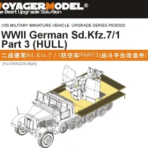Certifié VoyagerModel.Co.Ltd PE35302 WWII German Sd.Kfz.7/ 1 Part 3 HULL
