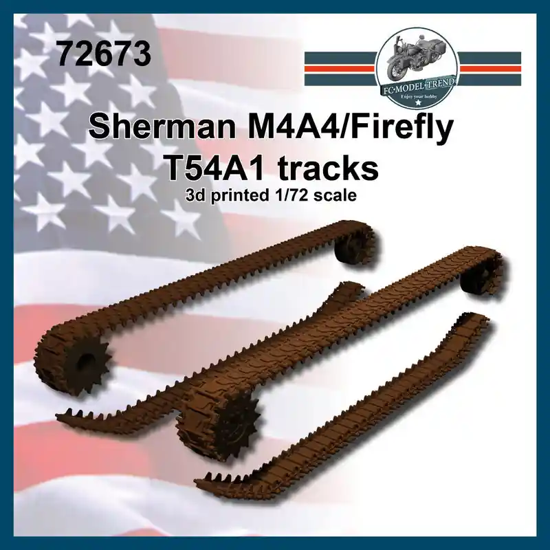 FC ModelTrend 72673 Sherman M4A4 / Firefly - T54A1 Tracks (3D-Printed) Quantité Limitée