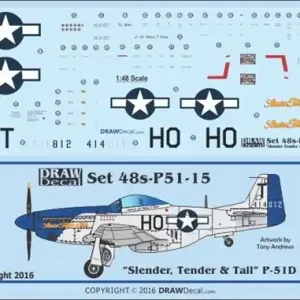 Vente Flash Draw Decal 48-P51-15 North American P-51 D - "Slender, Tender and Tall" Gathering of Mustangs and Legends