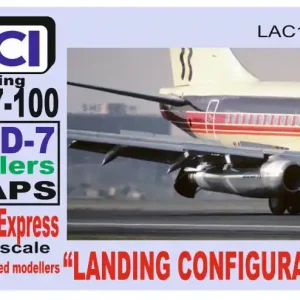 Haute Qualité LACI 144106 Boeing 737-100 with JT8D-7 Spoilers Flaps Landing Configuration for Eastern Express kit