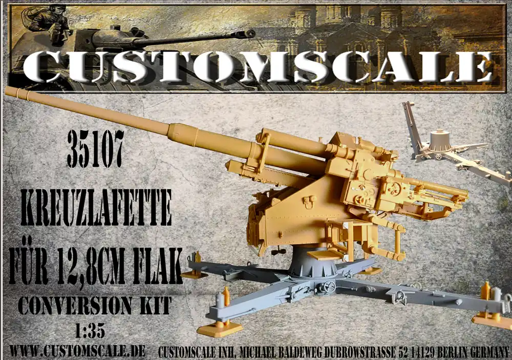 Offre Exclusive Custom scale 35107 Cruciform mount for 12.8cm Flak Conversion Kit